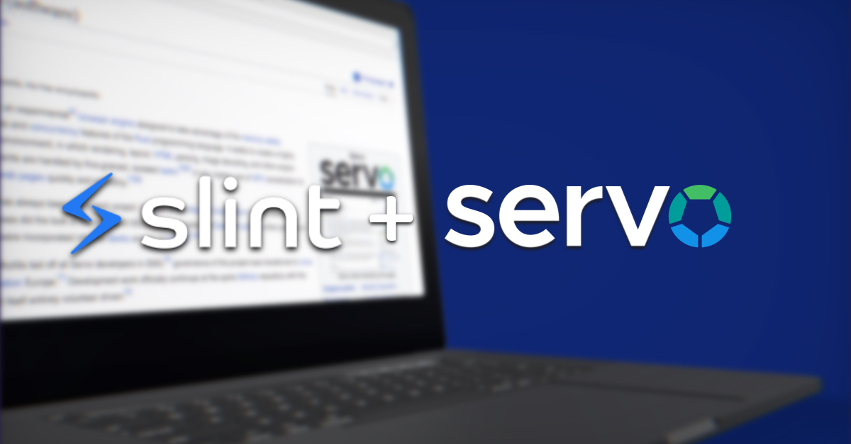 Slint + Servo Integration